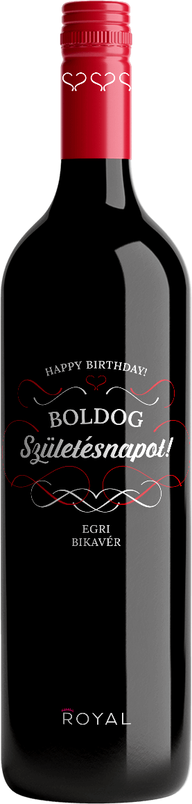 Boldog születésnapot – Egri Bikavér száraz vörösbor